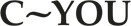 C~YOU – Startsida